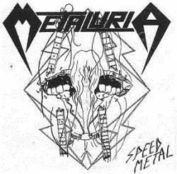 Metaluria : Speed Metal Metaluria : Speed Metal